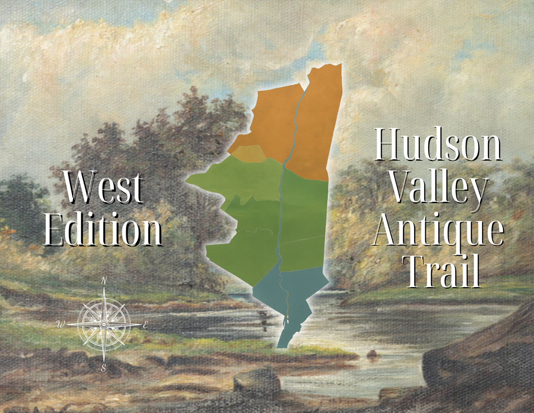 Hudson Valley Antique Trail: West Edition